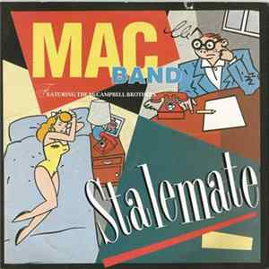 Mac Band Featuring The McCampbell Brothers - Stalemate FLAC