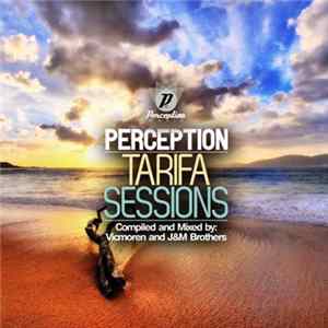 Various - Perception Tarifa Sessions FLAC