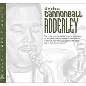 Cannonball Adderley - Timeless FLAC