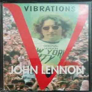 John Lennon - Vibrations FLAC