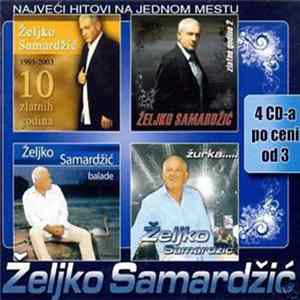 Željko Samardžić - Najveci Hitovi Na Jednom Mjestu FLAC