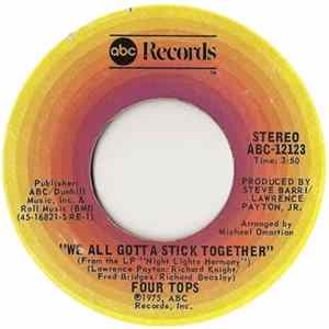 Four Tops - We All Gotta Stick Together FLAC