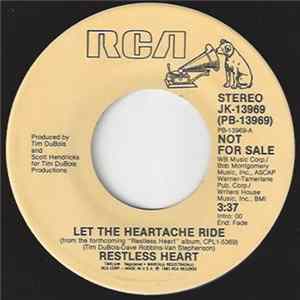 Restless Heart - Let The Heartache Ride FLAC