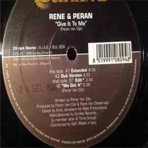 Rene & Peran - Give It To Me FLAC