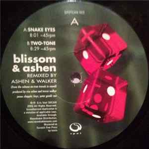 Blissom & Ashen - Snake Eyes / Two-Tone FLAC