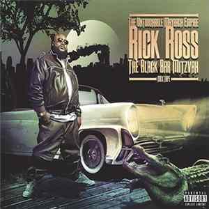 Rick Ro$$ - The Black Bar Mitzvah FLAC