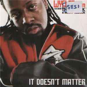 Wyclef Jean Featuring The Rock™ & Melky Sedeck - It Doesn't Matter FLAC
