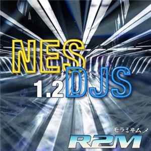 R2M - NES DJs 1.2 FLAC