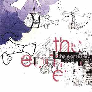 The Eames Era - Heroes + Sheroes FLAC