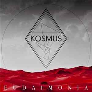 Kosmus - Eudaimonia FLAC
