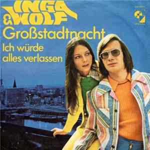 Inga & Wolf - Großstadtnacht FLAC