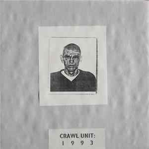 Crawl Unit - 1993 FLAC
