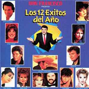 Various - Don Francisco Presenta Los 12 Exitos Del Año FLAC