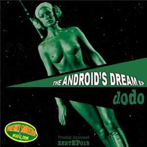 Dodo - The Android's Dream - EP FLAC
