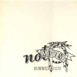 Not Moving - Sinnermen FLAC