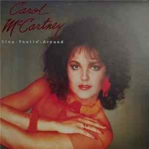 Carol McCartney - Stop Foolin' Around FLAC