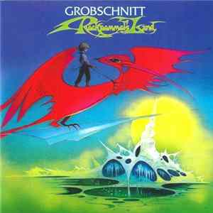 Grobschnitt - Rockpommel's Land FLAC