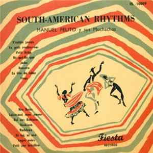 Manuel Felito Y Sus Muchachos - South-American Rhythms FLAC