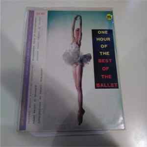 Various - One Hour Of The Best of The Ballet FLAC