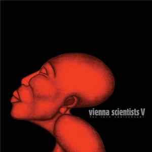 Various - Vienna Scientists V - The 10th Anniversary FLAC