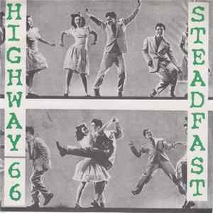 Highway 66 / Steadfast - Highway 66 / Steadfast FLAC