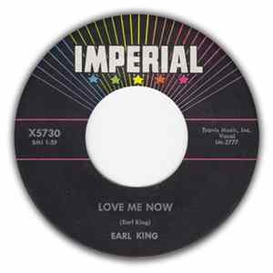 Earl King - Love Me Now / The Things That I Used To Do FLAC