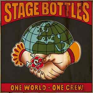 Stage Bottles - One World - One Crew FLAC