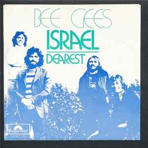 Bee Gees - Israel / Dearest FLAC