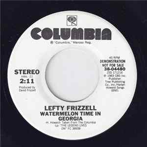 Lefty Frizzell - Watermelon Time In Georgia FLAC