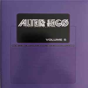 Various - Alter Ego Volume 5 FLAC