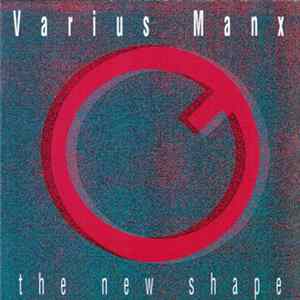 Varius Manx - The New Shape FLAC