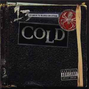 Cold - 13 Ways To Bleed On Stage FLAC