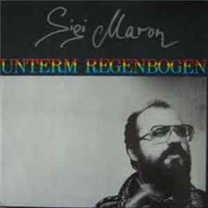 Sigi Maron - Unterm Regenbogen FLAC