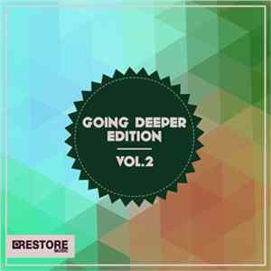 Various - Going Deeper Edition, Vol. 2 FLAC