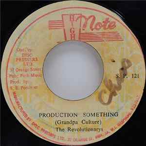 Grandpa Culture / The Revolutionarys - Production Something FLAC