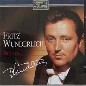 Fritz Wunderlich - Recital FLAC