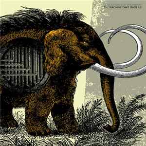 Flotation Toy Warning - The Machine That Made Us FLAC