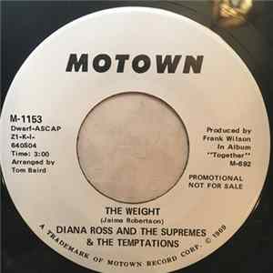 Diana Ross And The Supremes And The Temptations - The Weight FLAC
