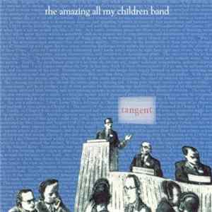 The Amazing All My Children Band - Tangent FLAC