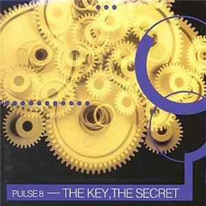 Various - Pulse 8 Presents The Key, The Secret FLAC