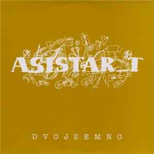 Asistar_T / Somebody Recalled - Dvojzemno / Empires FLAC