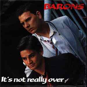 Barons - It's Not Really Over FLAC