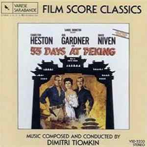 Dimitri Tiomkin - 55 Days At Peking (The Original Soundtrack Recording) FLAC