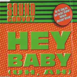 Sound Convoy - Hey Baby (Uh, Ah) FLAC