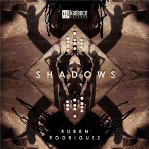 Ruben Rodriguez - Shadows FLAC