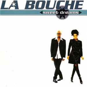 La Bouche - Sweet Dreams FLAC