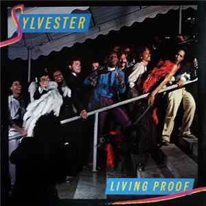 Sylvester - Living Proof FLAC