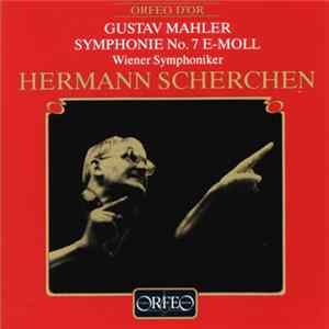 Gustav Mahler - Wiener Symphoniker, Hermann Scherchen - Symphonie No. 7 E-Moll FLAC