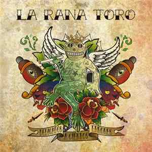 La Rana Toro - Dedicados A Ciertos Errores FLAC