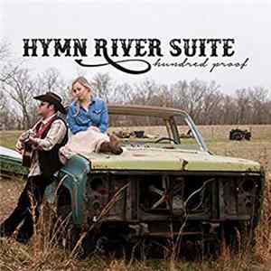 Hymn River Suite - Hundred Proof FLAC